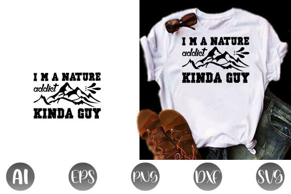 Adventure Quote Design, I’m a Nature Add
