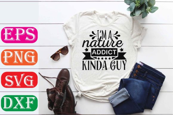 Adventure Svg Design. I’m a Nature Addict