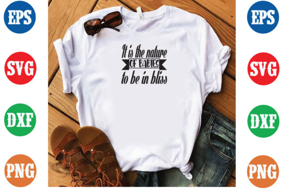 It is the Nature of Babies Baby SVG