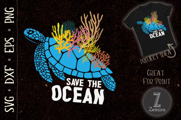 Save Our Ocean Turtle Sea Planet Nature Graphics
