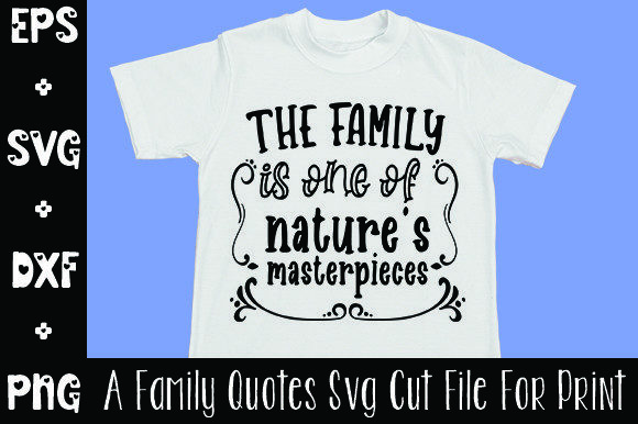 The Family is One of Nature's Masterpiece